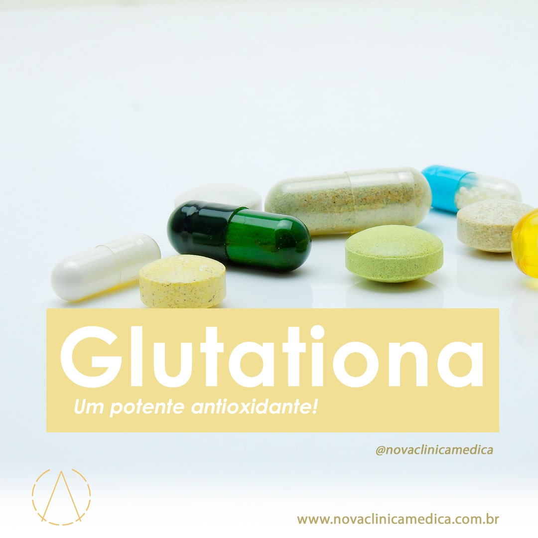 Nova Clinica Médica: Glutationa